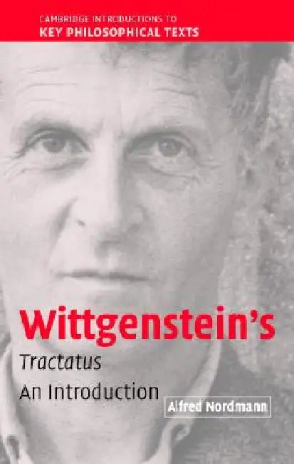 Wittgenstein's Tractatus (English, Alfred Nordmann)