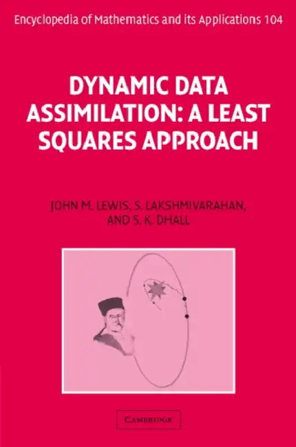 Dynamic Data Assimilation (English, John M. Lewis | Sudarshan Dhall | S. Lakshmivarahan)