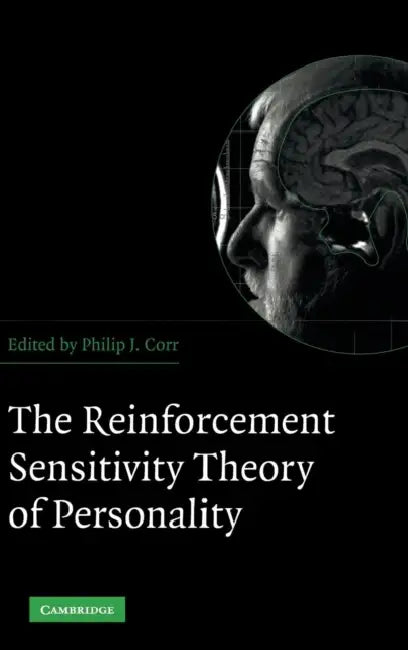 The Reinforcement Sensitivity Theory of Personality (English, Philip J. Corr)