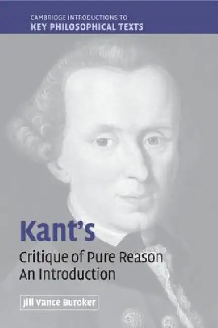 Kant's 'Critique of Pure Reason' (English, Jill Vance Buroker)