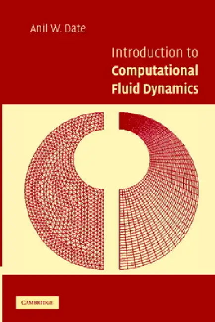 Introduction to Computational Fluid Dynamics (English, Anil W. Date)