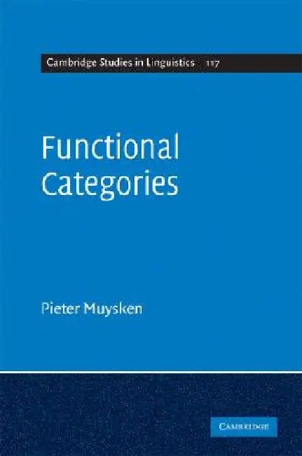 Functional Categories (English, Pieter Muysken | Muysken Pieter)