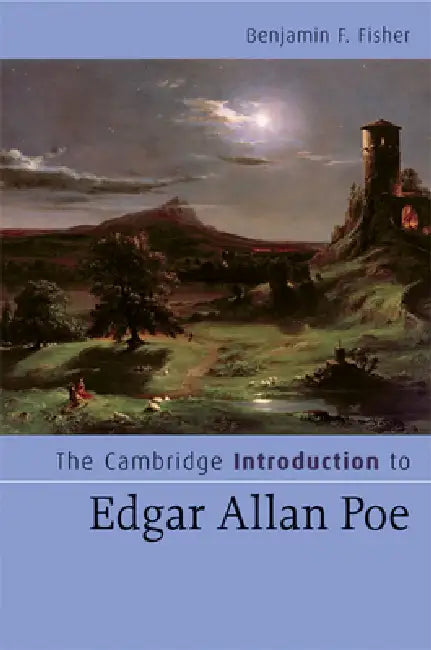 The Cambridge Introduction to Edgar Allan Poe (English, Benjamin F. Fisher)