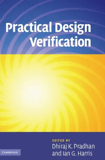Practical Design Verification (English, Dhiraj K. Pradhan | Ian G. Harris)