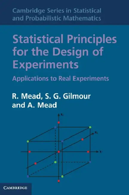 Statistical Principles for the Design of Experiments (English, R. Mead | S. G. Gilmour | A. Mead)