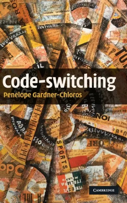 Code-switching (English, Penelope Gardner-Chloros)