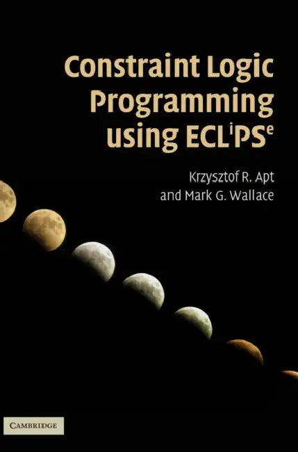 Constraint Logic Programming using Eclipse (English, R. Krzysztof Apt)