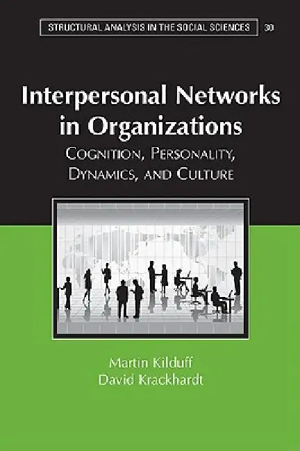 Interpersonal Networks Organization (English, Martin Kilduff | David Krackhardt)