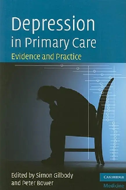 Depression in Primary Care (English, Simon Gilbody | Peter Bower)