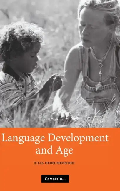 Language Development and Age (English, Julia Herschensohn)
