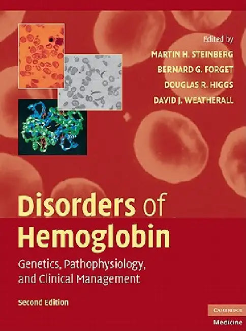 Disorders of Hemoglobin (English, Martin H. Steinberg | Bernard G. Forget | Douglas R. Higgs)