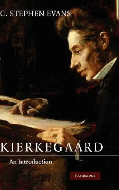Kierkegaard (English, C. Stephen Evans)