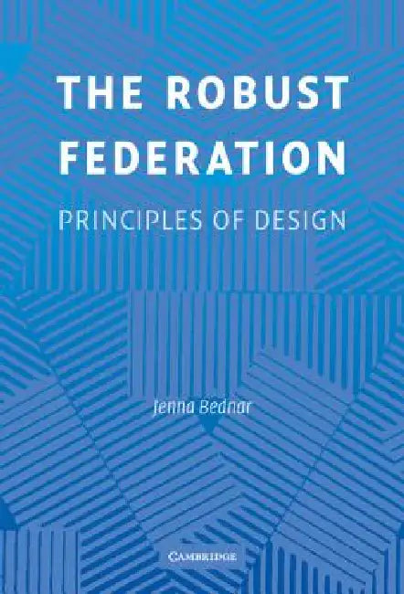 The Robust Federation (English, Jenna Bednar)