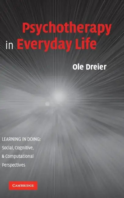 Psychotherapy in Everyday Life (English, Ole Dreier)