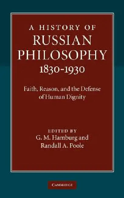 A History of Russian Philosophy 1830-1930 (English, G. M. Hamburg | Randall A. Poole)