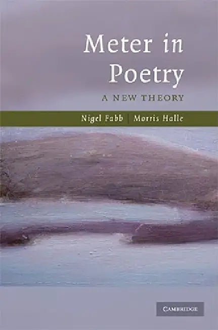 Meter in Poetry (English, Nigel Fabb | Morris Halle)