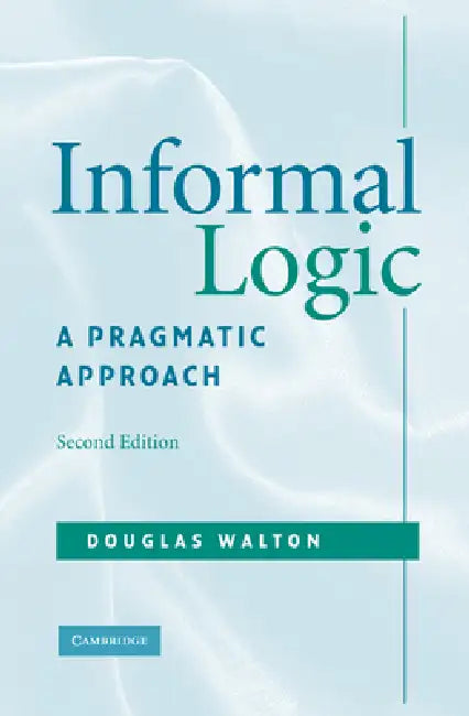 Informal Logic (English, Douglas Walton)