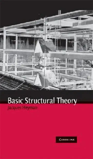 Basic Structural Theory (English, Jacques Heyman)