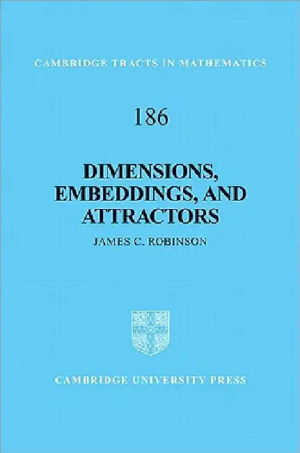 Dimensions, Embeddings, and Attractors (English, James C. Robinson)