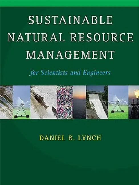 Sustainable Natural Resource Management (English, Daniel R. Lynch)