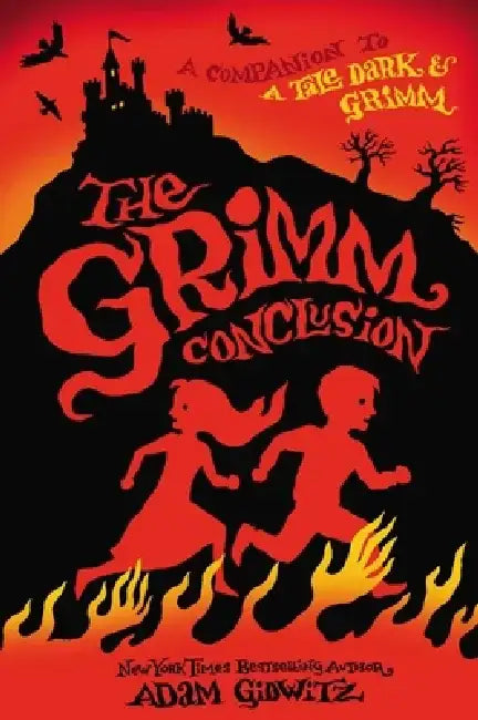 The Grimm Conclusion (English, Adam Gidwitz)