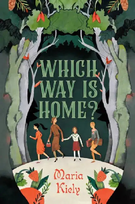 Which Way Is Home? (English, Maria Kiely)