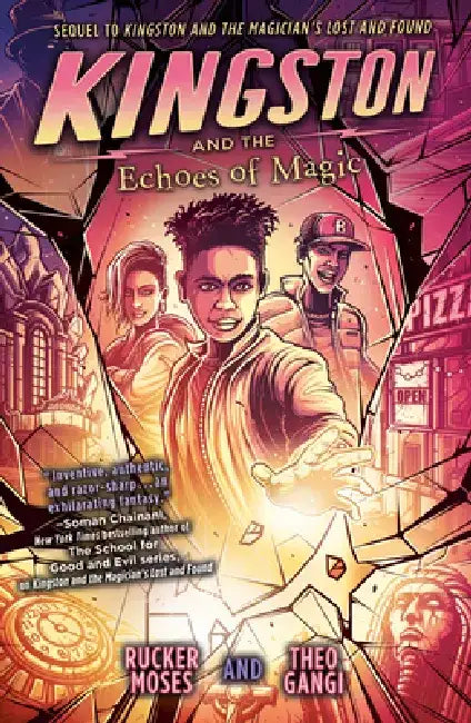 Kingston and the Echoes of Magic (English, Rucker Moses)