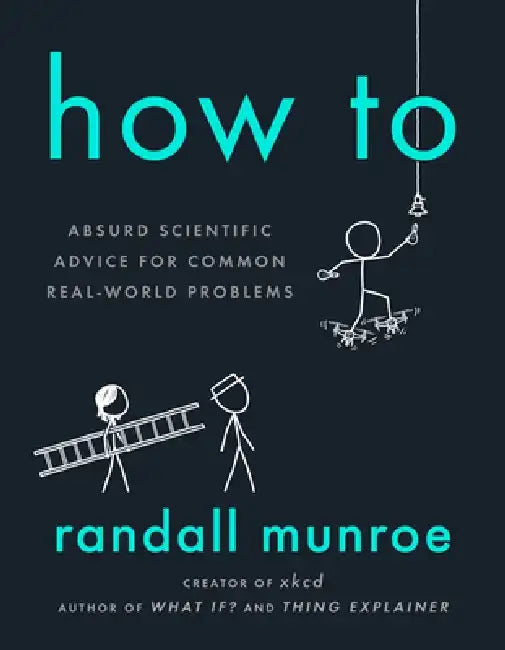 How to (English, Randall Munroe)