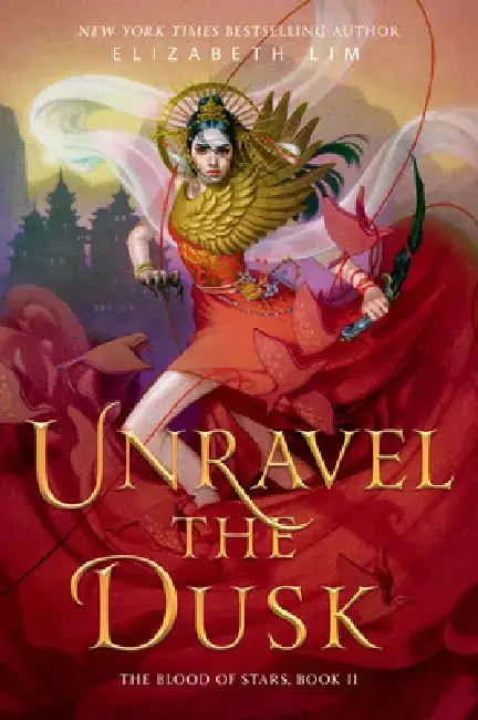 Unravel the Dusk (English, Elizabeth Lim)