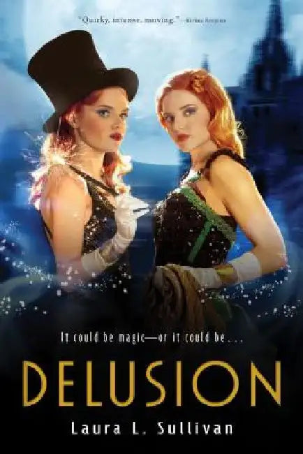Delusion (English, Laura L. Sullivan)
