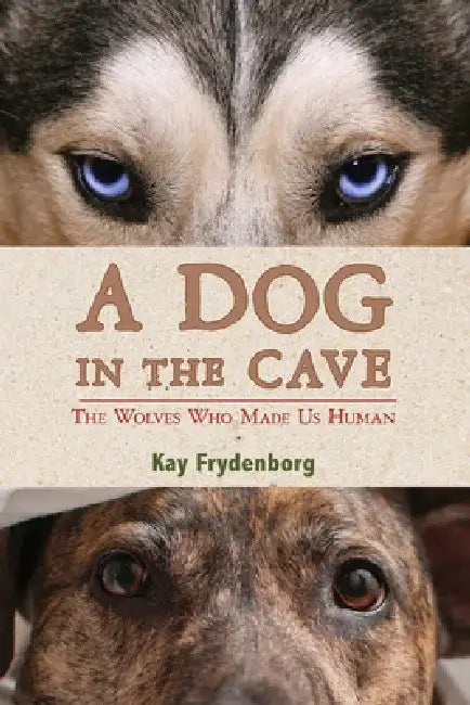 A Dog in the Cave (English, Kay Frydenborg)