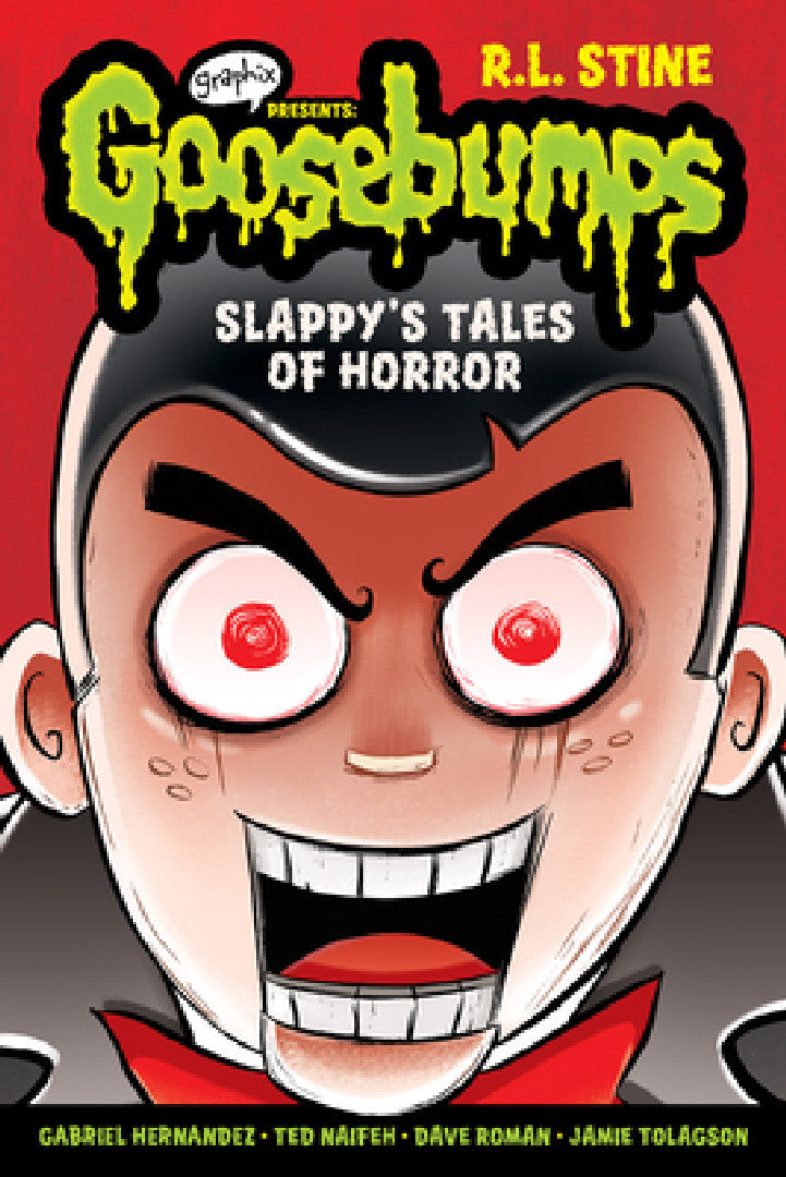 Slappy's Tales of Horror (Goosebumps Graphic Novel Collection #4) (English, R. L. Stine | Ted Naifeh | Dave Roman)