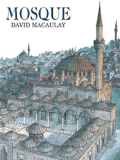 Mosque (English, David Macaulay)
