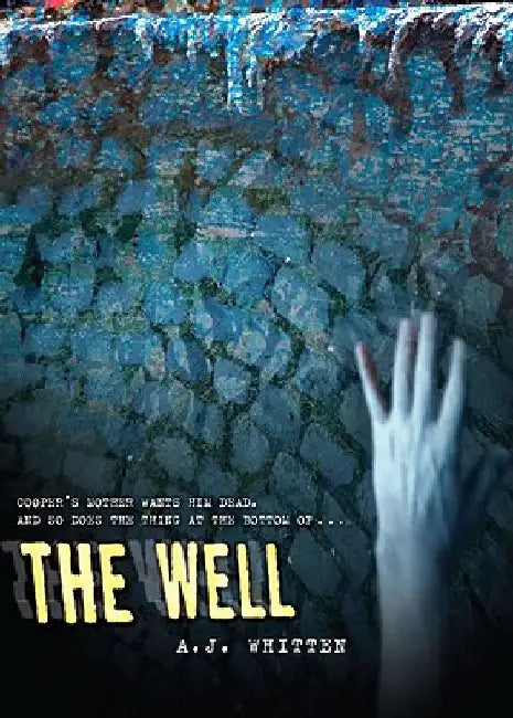 The Well (English, A. J. Whitten)