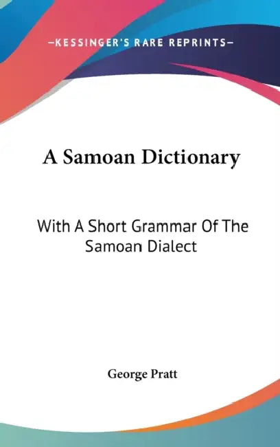 A Samoan Dictionary (English, George Pratt)