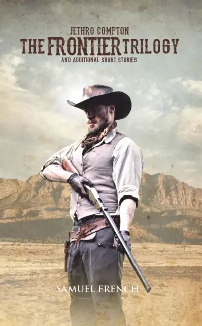 The Frontier Trilogy (English, Jethro Compton)