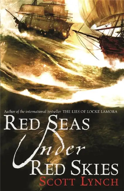 Red Seas Under Red Skies (English, Scott Lynch)