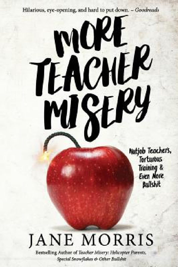 More Teacher Misery (English, Jane Morris)