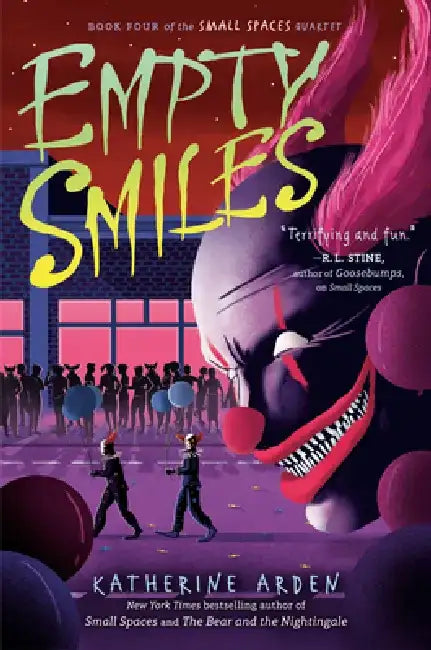 Empty Smiles (English, Katherine Arden)
