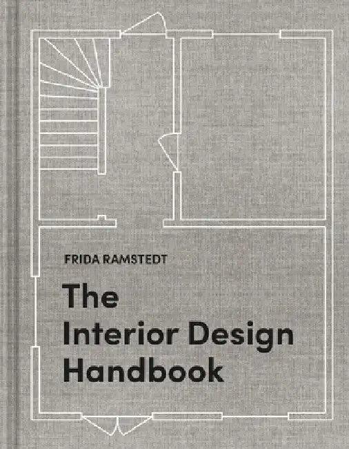 The Interior Design Handbook (English, Frida Ramstedt)