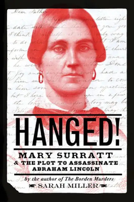 Hanged! (English, Sarah Miller)