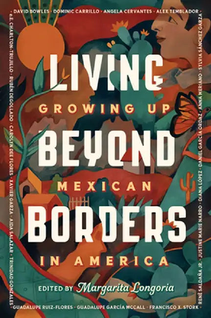 Living Beyond Borders (English, Margarita Longoria)