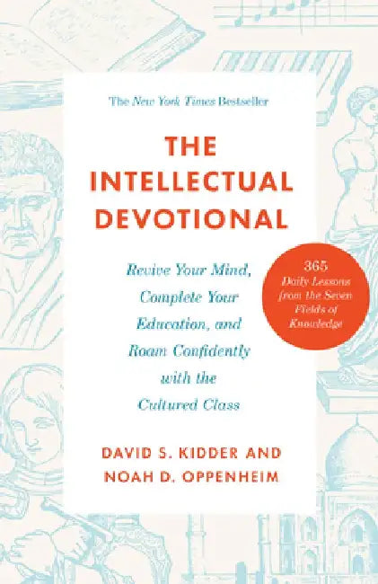 The Intellectual Devotional (English, David S. Kidder)