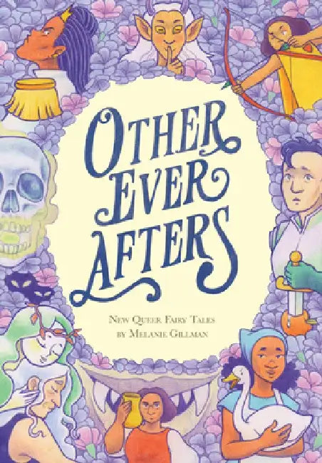 Other Ever Afters (English, Melanie Gillman)