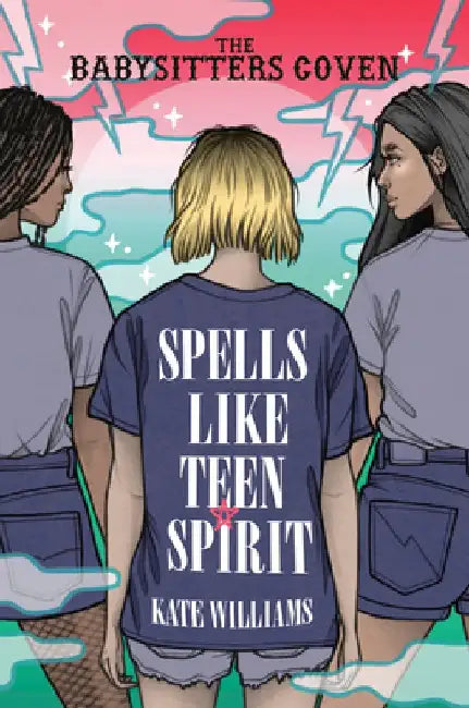 Spells Like Teen Spirit (English, Kate M. Williams)