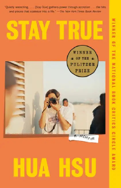 Stay True (English, Hua Hsu)