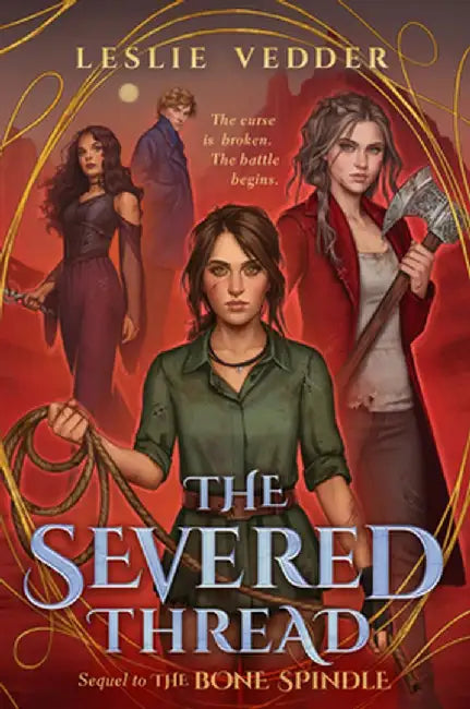 The Severed Thread (English, Leslie Vedder)