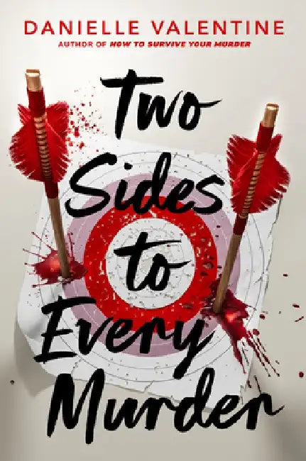 Two Sides to Every Murder (English, Danielle Valentine)