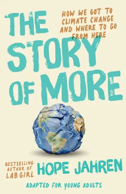 The Story of More (English, Hope Jahren)