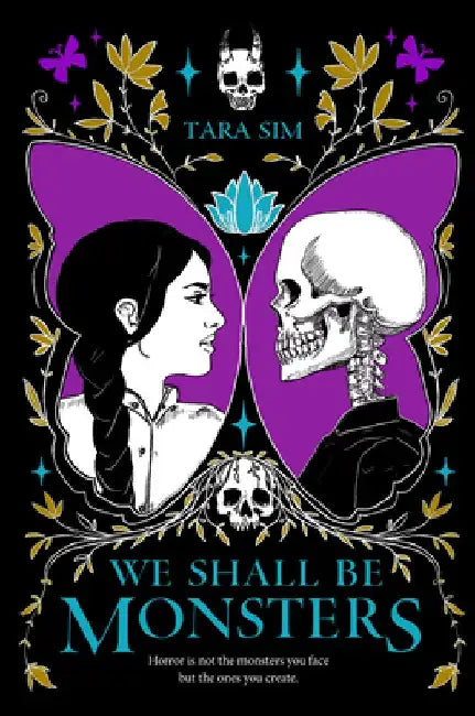 We Shall Be Monsters (English, Tara Sim)
